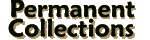 permanent collections